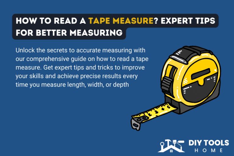 How to read a Tape Measure? Expert Tips for Better Measuring